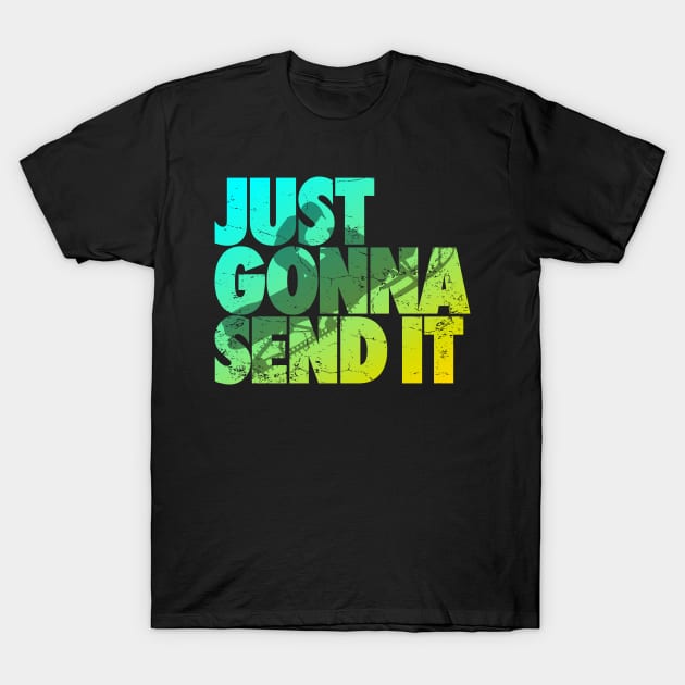 Just gonna send it snowmobile jumping T-Shirt by TBA Design